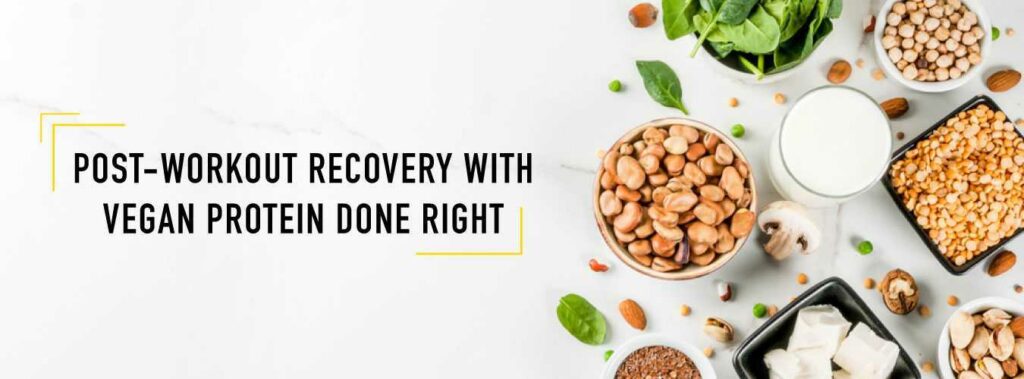 Post-Workout-Recovery-with-Vegan-Protein-Done-Right_2[1]