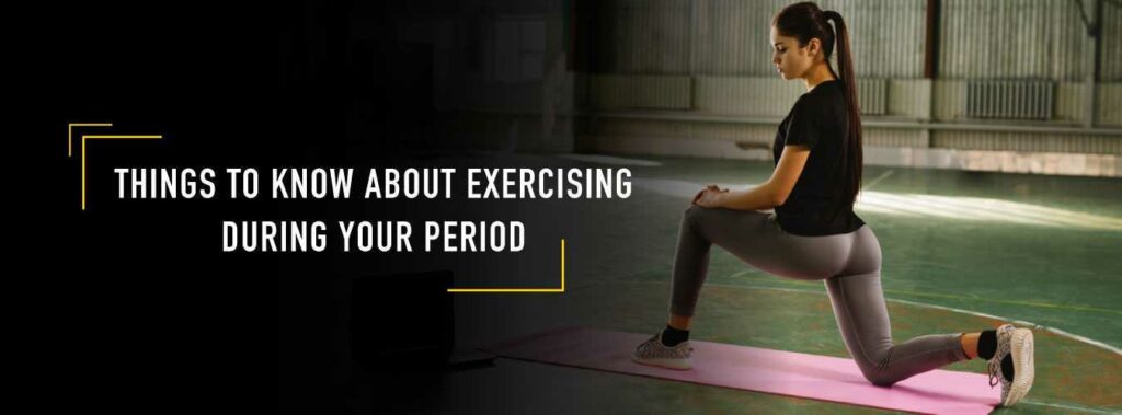 Things-to-Know-About-Exercising-During-Your-Period-[1]